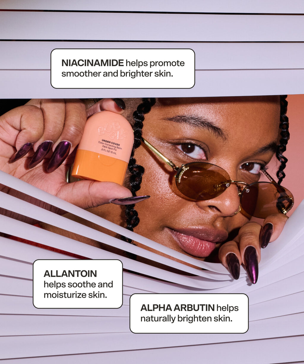 Bubble Skincare Under Cover